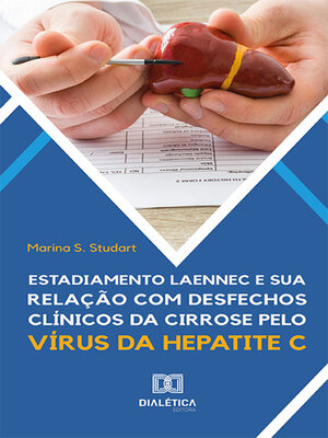 cover image of Estadiamento Laennec e sua relação com desfechos clínicos da cirrose pelo vírus da hepatite C
